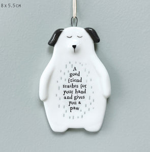 Dog hanger-Good friend reaches your hand