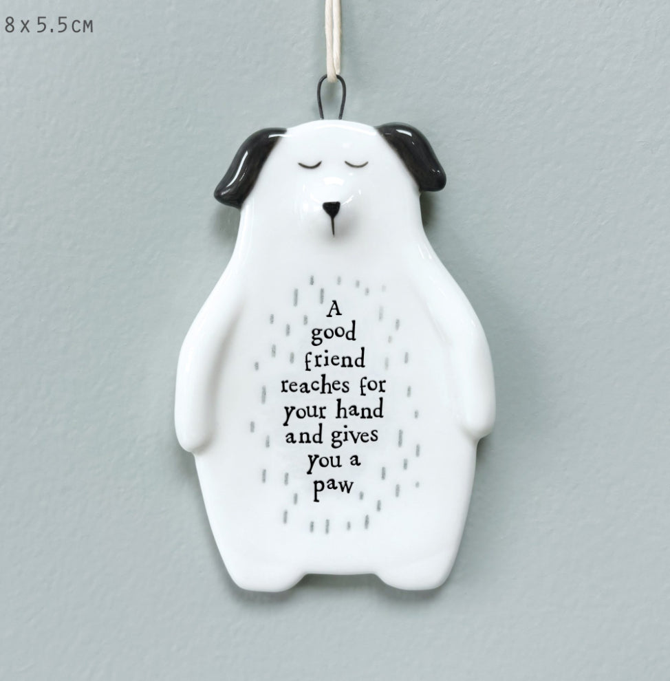 Dog hanger-Good friend reaches your hand