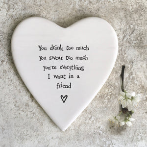 Porcelain coaster-You drink too much