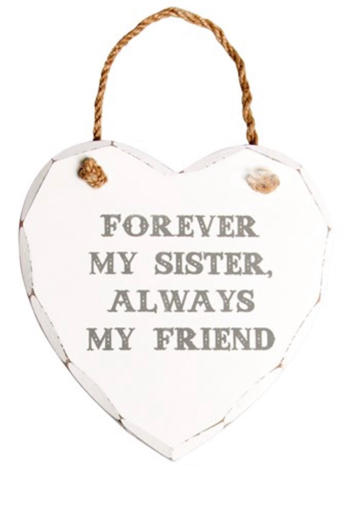 Wooden heart Forever my Sister Always My Friend