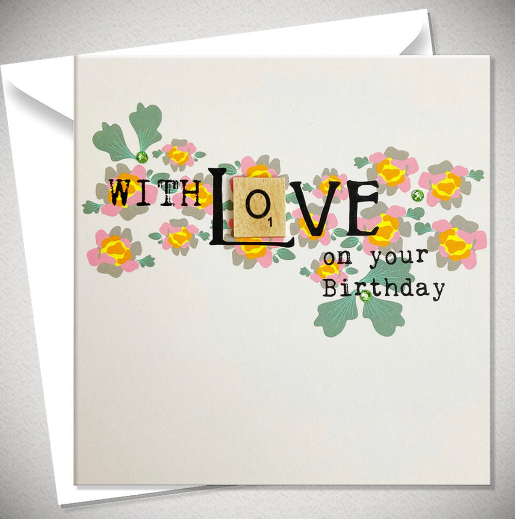 With Love On You Birthday - Bexy Boo - Greeting Card