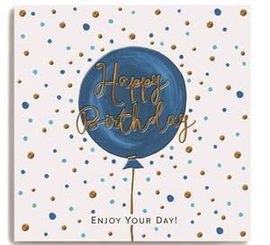 Enjoy Your Day - Happy Birthday   - Ooh La La  Greetings Card